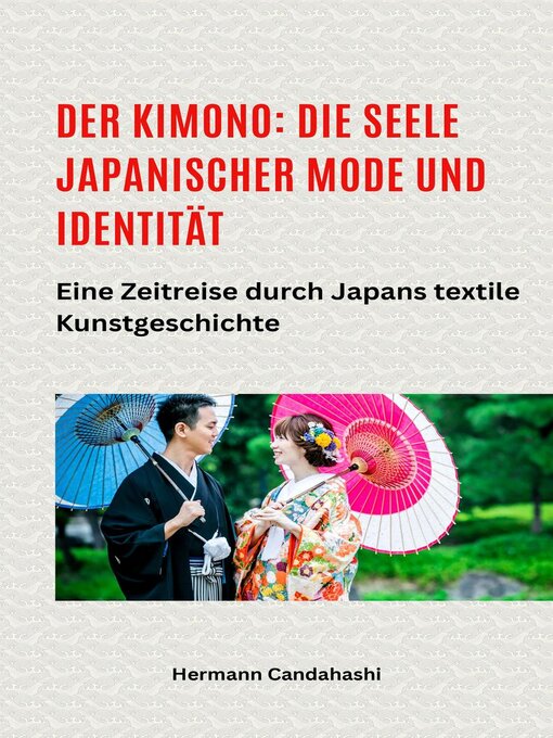 Title details for Der Kimono by Hermann Candahashi - Available